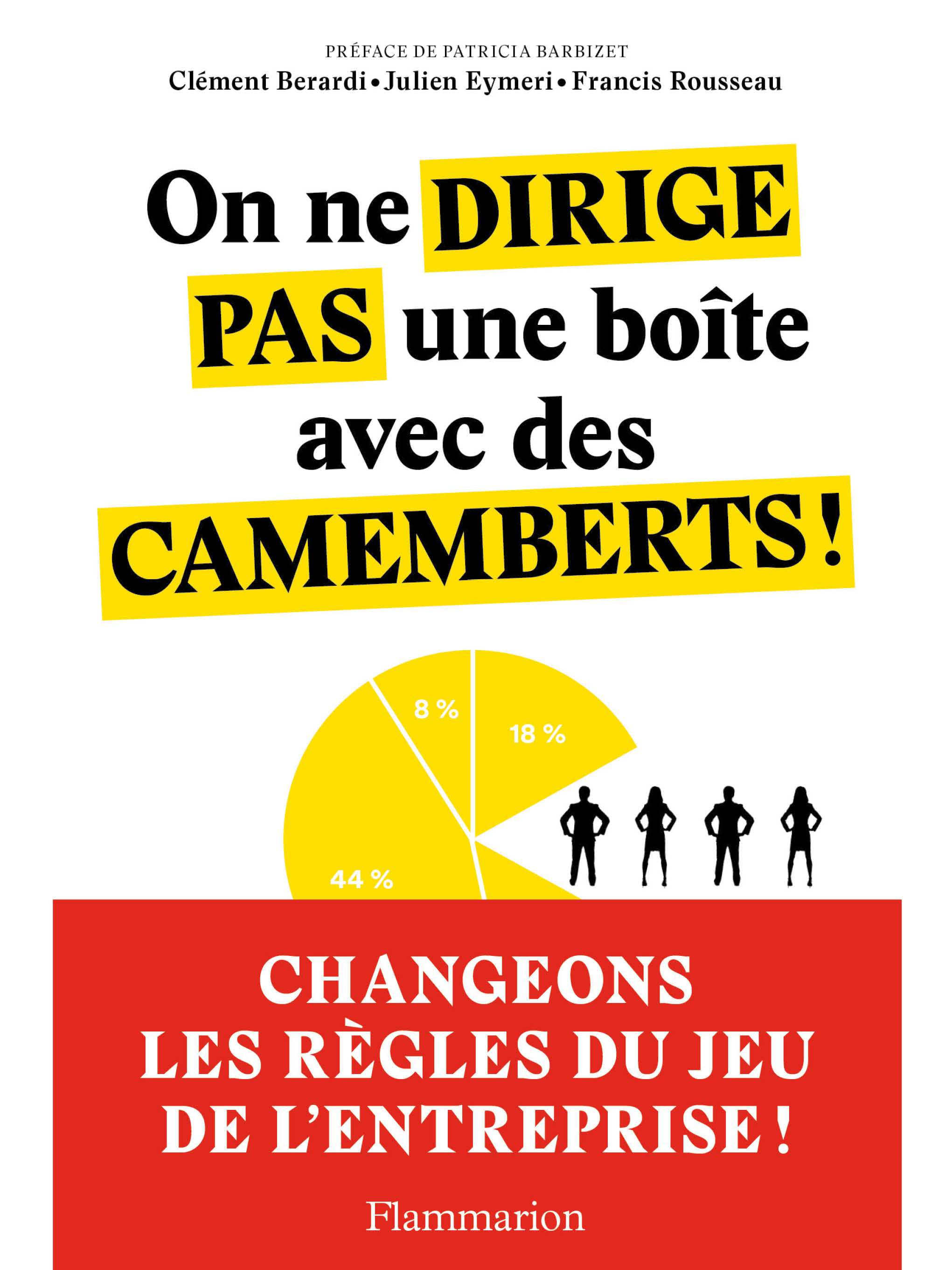 On-ne-dirige-pas-une-boite-avec-des-camemberts