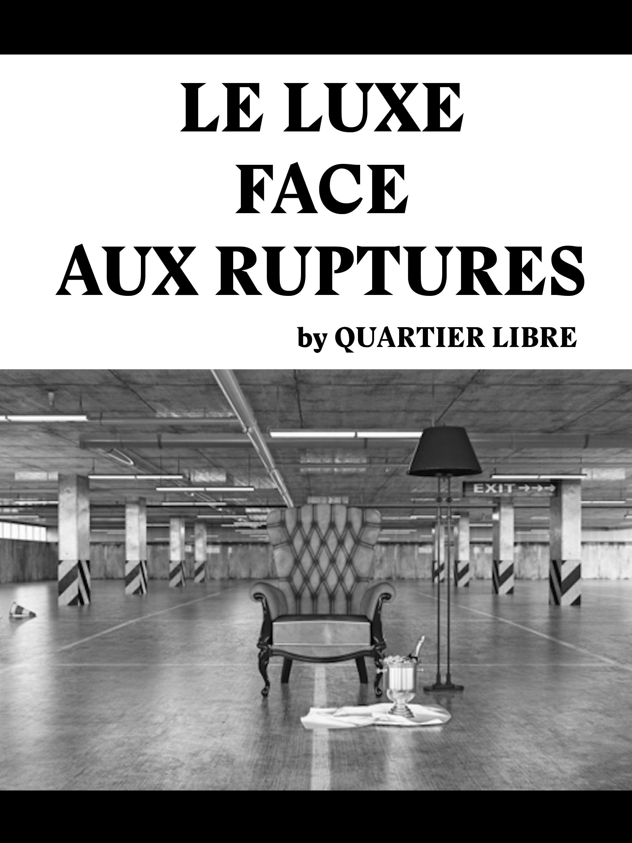 Le luxe face aux ruptures